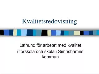 kvalitetsredovisning