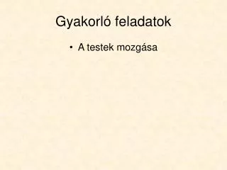 gyakorl feladatok