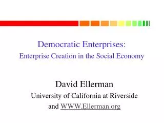 Democratic Enterprises: Enterprise Creation in the Social Economy