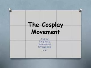 The Cosplay Movement