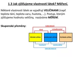 1 3 jak zji ujeme vlastnosti l tek m en