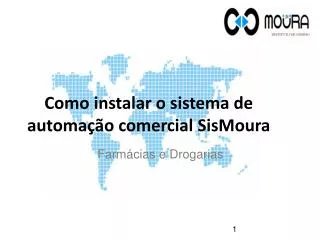 Como instalar o sistema de automação comercial SisMoura