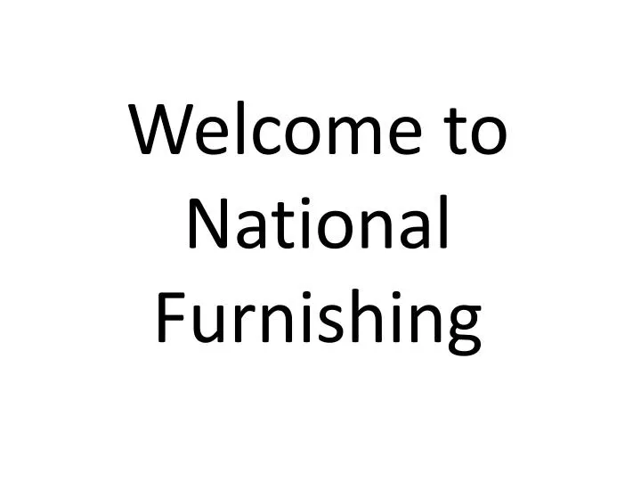 welcome to national furnishing