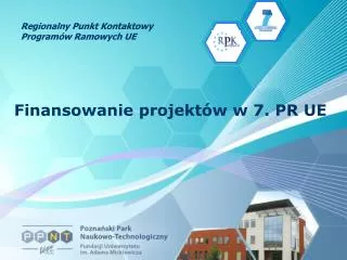 finansowanie projekt w w 7 pr ue