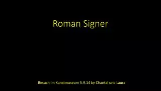 roman signer