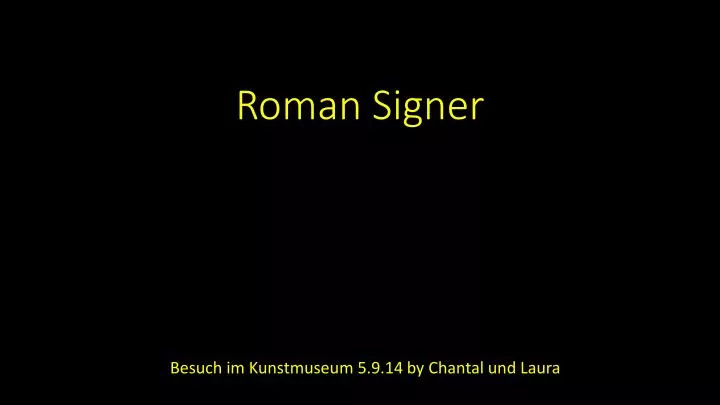 roman signer