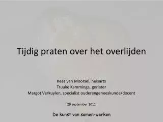 tijdig praten over het overlijden