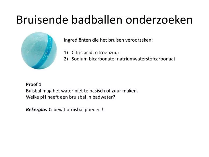 bruisende badballen onderzoeken