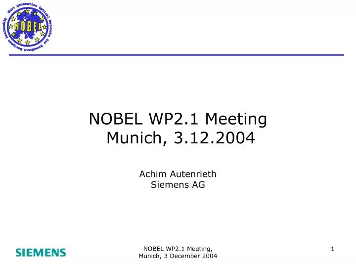 nobel wp2 1 meeting munich 3 12 2004
