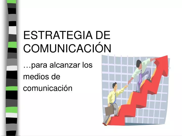 estrategia de comunicaci n