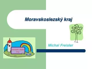 moravskoslezsk kraj