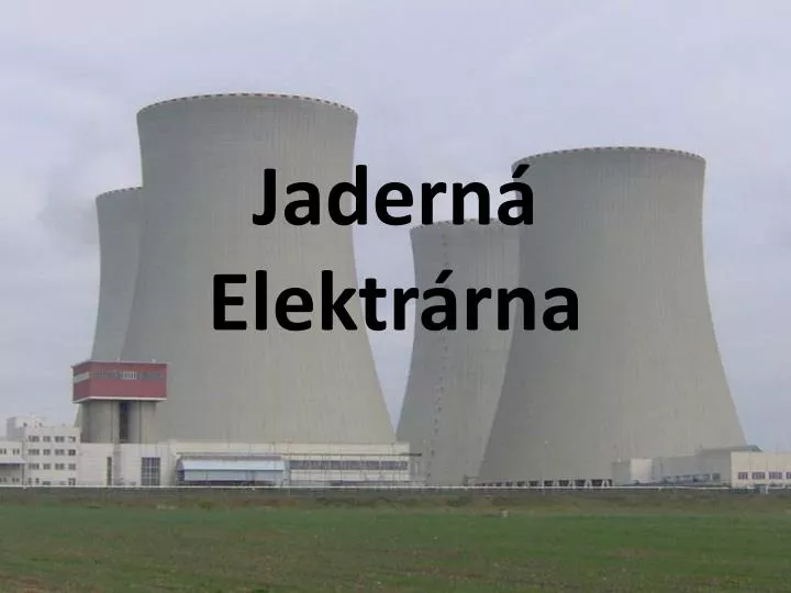 jadern elektr rna