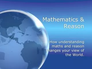 Mathematics &amp; Reason
