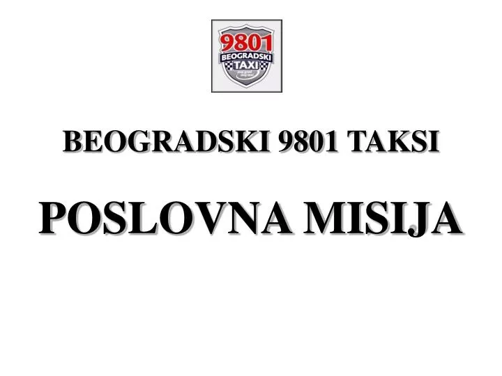 beogradski 9801 taksi poslovna misija
