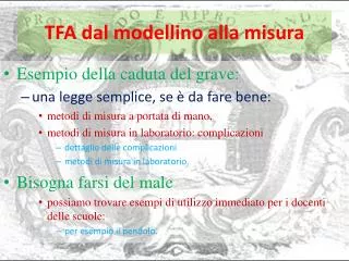 tfa dal modellino alla misura