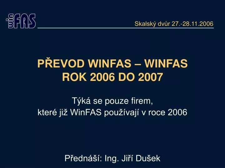 p evod winfas winfas rok 2006 do 2007