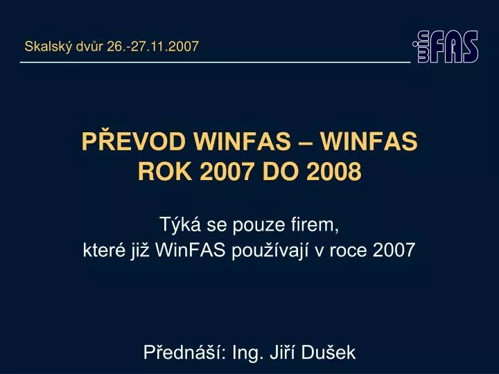 p evod winfas winfas rok 2007 do 2008