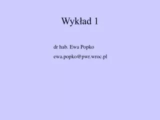 wyk ad 1