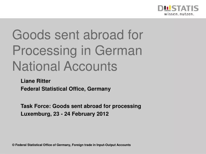 goods sent abroad for processing in german national accounts