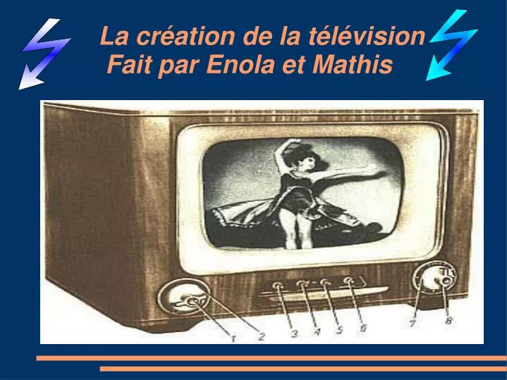 la cr ation de la t l vision fait par enola et mathis