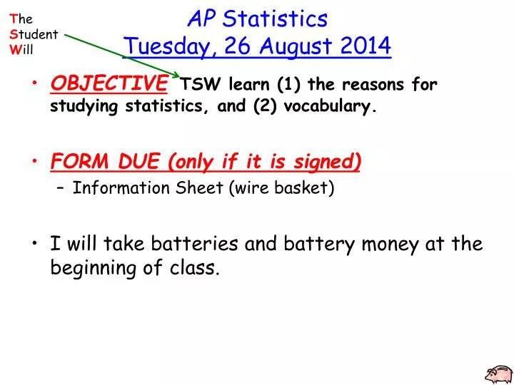 ap statistics tuesday 26 august 2014