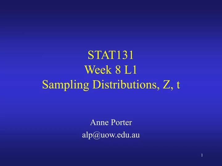 stat131 week 8 l1 sampling distributions z t