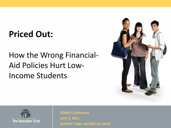 priced out how the wrong financial aid policies hurt low income students