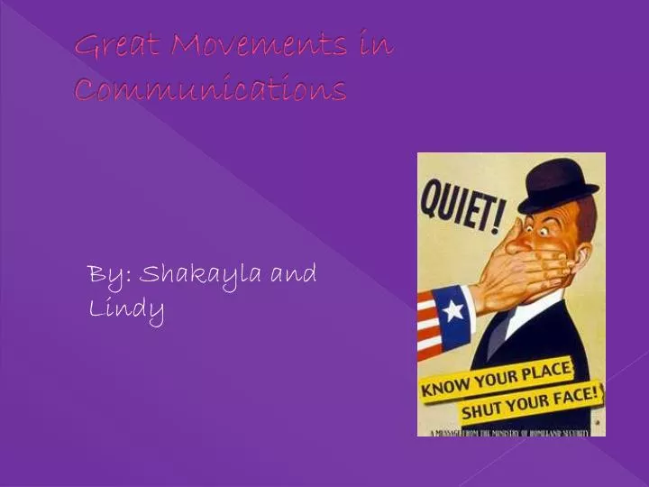 great movements in communications
