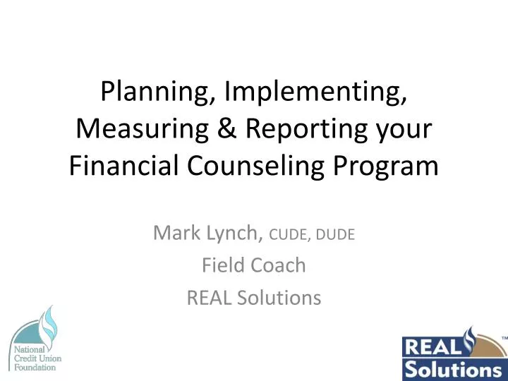 planning implementing measuring reporting your financial counseling program