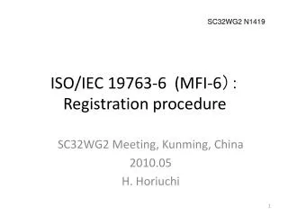 ISO/IEC 19763-6 (MFI-6 ?? Registration procedure