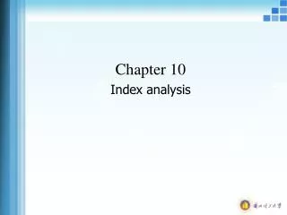 Chapter 10 Index analysis
