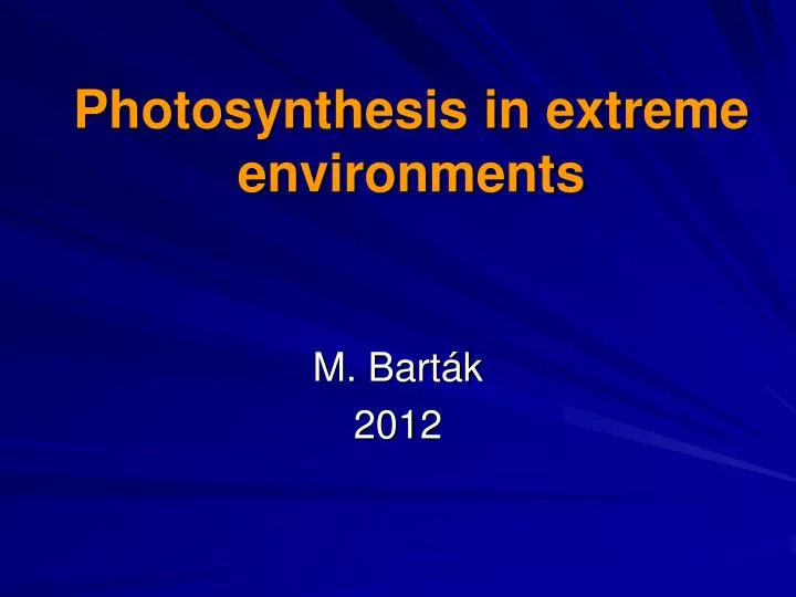 photosynthesis in extreme environments