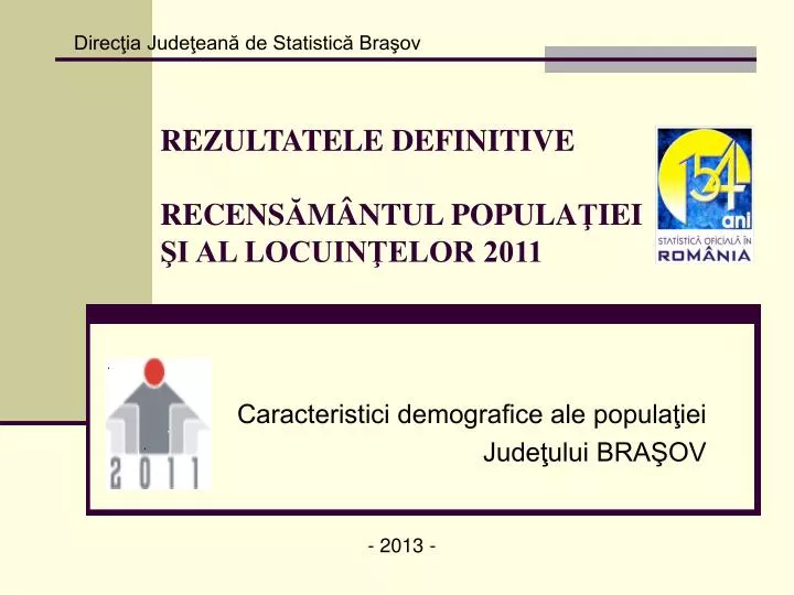 rezultatele definitive recens m ntu l popula iei i al locuin elor 2011