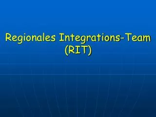 regionales integrations team rit