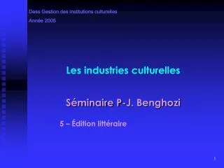 les industries culturelles