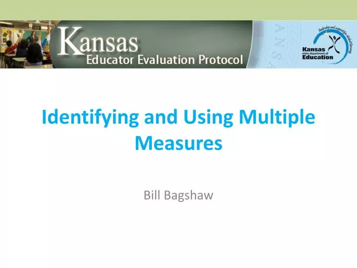 identifying and using multiple measures