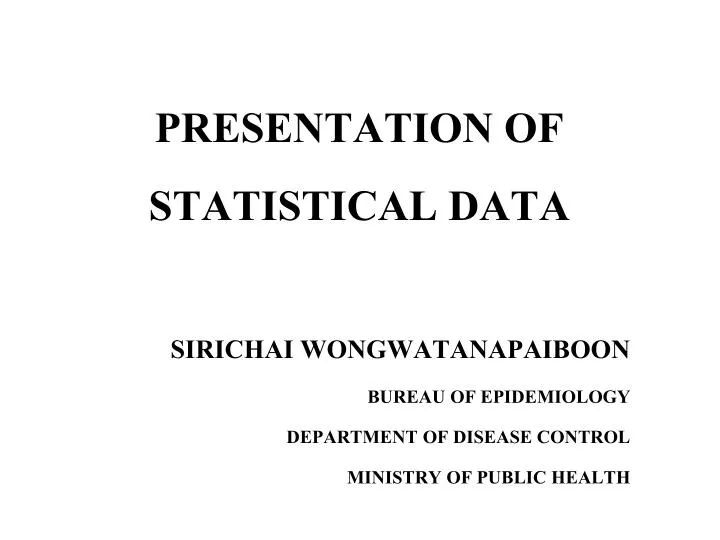 presentation of statistical data