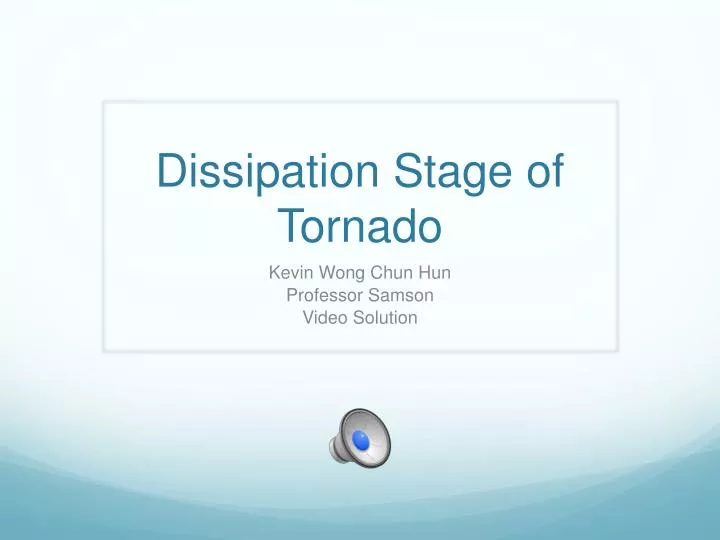 dissipation stage of tornado