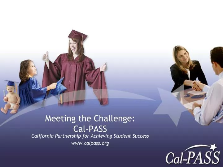 meeting the challenge cal pass