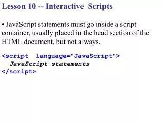 Lesson 10 -- Interactive Scripts