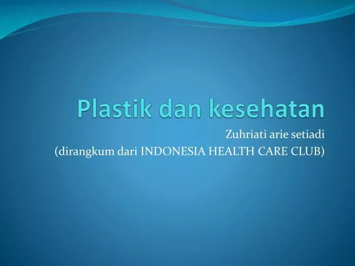 plastik dan kesehatan