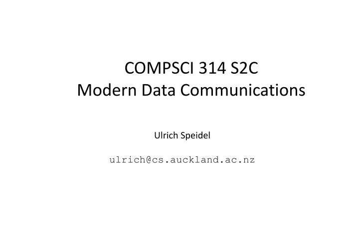 compsci 314 s2c modern data communications
