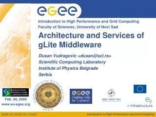 Architecture and Services of gLite Middleware