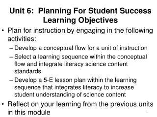 Unit 6: Planning For Student Success Learning Objectives
