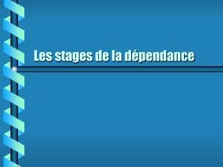 les stages de la d pendance