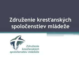zdru enie kres ansk ch spolo enstiev ml de e