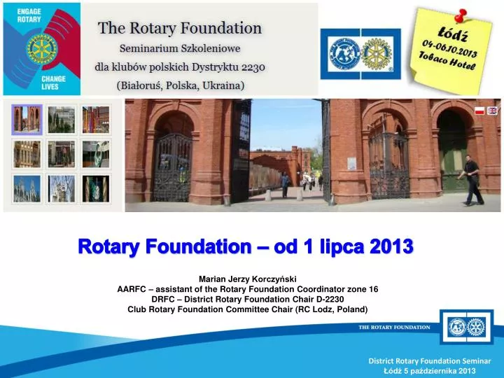rotary foundation od 1 lipca 2013