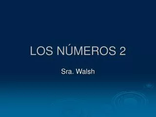 los n meros 2