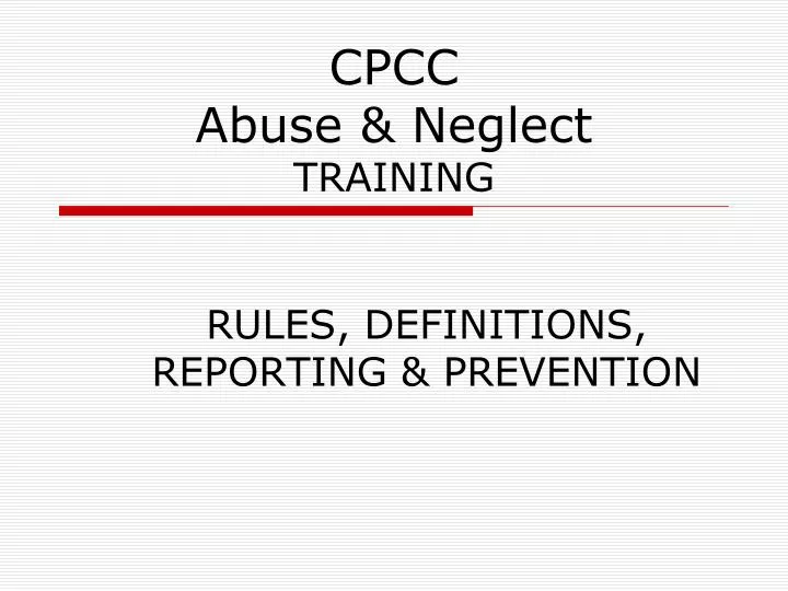 cpcc abuse neglect training