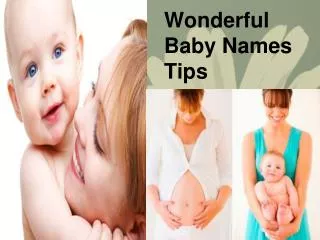 Wonderful Baby Names Tips